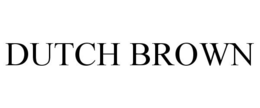 DUTCH BROWN trademark