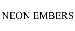 NEON EMBERS trademark
