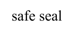 SAFE SEAL trademark