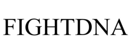 FIGHTDNA trademark