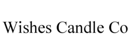 WISHES CANDLE CO trademark