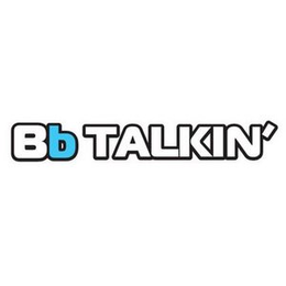 BB TALKIN' trademark
