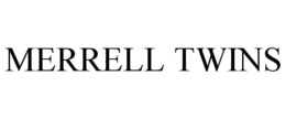 MERRELL TWINS trademark