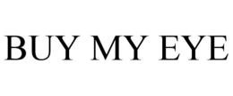 BUY MY EYE trademark