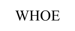 WHOE trademark