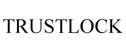 TRUSTLOCK trademark