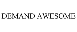 DEMAND AWESOME trademark