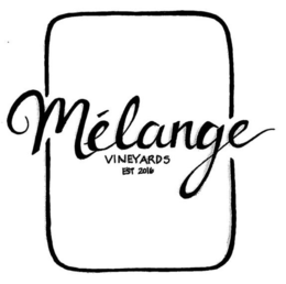MÉLANGE VINEYARDS EST 2016 trademark