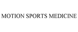 MOTION SPORTS MEDICINE trademark