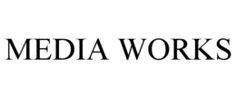 MEDIA WORKS trademark