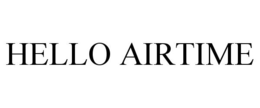 HELLO AIRTIME trademark