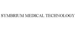 SYMBRIUM MEDICAL TECHNOLOGY trademark