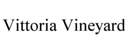 VITTORIA VINEYARD trademark