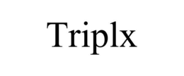 TRIPLX trademark