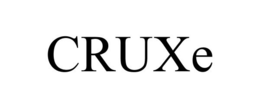 CRUXE trademark