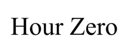 HOUR ZERO trademark