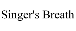 SINGER'S BREATH trademark