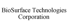 BIOSURFACE TECHNOLOGIES CORPORATION trademark