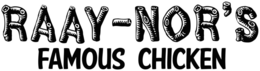 RAAY-NOR'S FAMOUS CHICKEN trademark