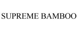 SUPREME BAMBOO trademark