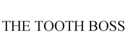 THE TOOTH BOSS trademark