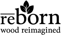 REBORN WOOD REIMAGINED trademark