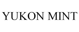 YUKON MINT trademark