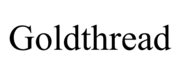 GOLDTHREAD trademark