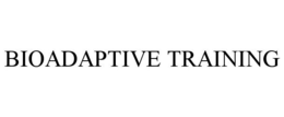 BIOADAPTIVE TRAINING trademark