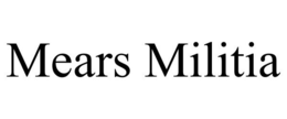 MEARS MILITIA trademark