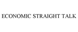 ECONOMIC STRAIGHT TALK trademark