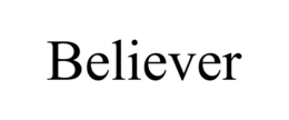 BELIEVER trademark