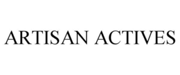 ARTISAN ACTIVES trademark