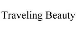 TRAVELING BEAUTY trademark