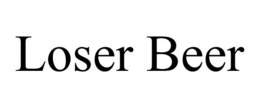 LOSER BEER trademark