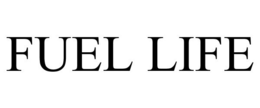 FUEL LIFE trademark