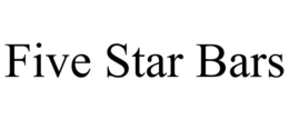 FIVE STAR BARS trademark