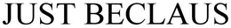 JUST BECLAUS trademark