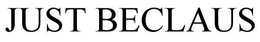 JUST BECLAUS trademark