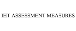 IHT ASSESSMENT MEASURES trademark