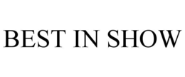 BEST IN SHOW trademark