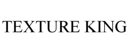 TEXTURE KING trademark