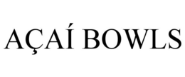 AÇAÍ BOWLS trademark