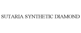 SUTARIA SYNTHETIC DIAMOND trademark