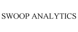 SWOOP ANALYTICS trademark