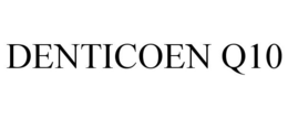 DENTICOEN Q10 trademark