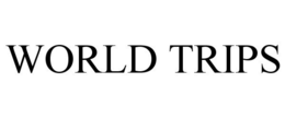 WORLD TRIPS trademark