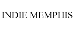 INDIE MEMPHIS trademark