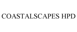 COASTALSCAPES HPD trademark