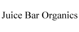 JUICE BAR ORGANICS trademark